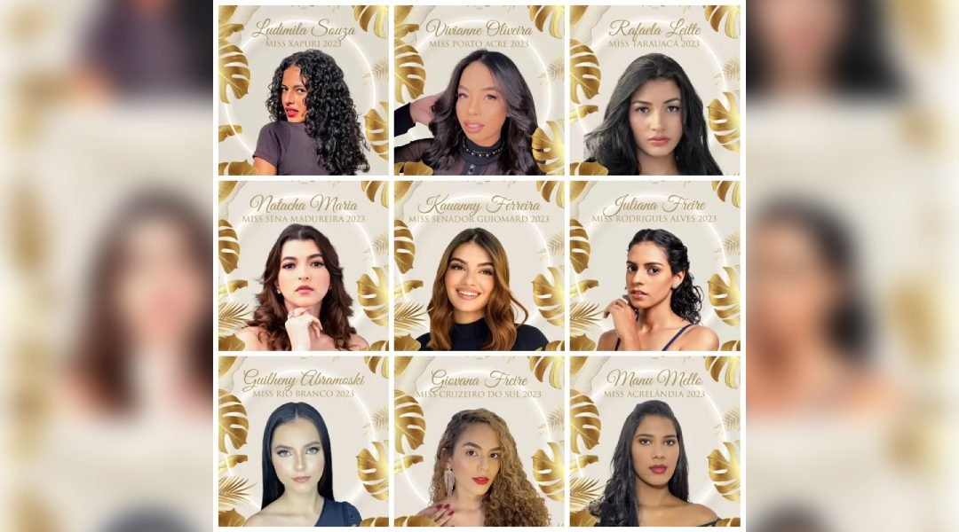 Miss Universo Acre 2023: conheça as candidatas que disputam a coroa