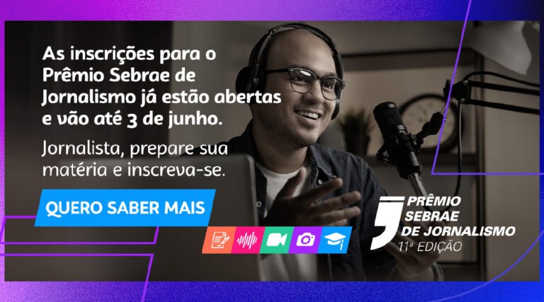 Chegou a hora de representar o seu estado no Prêmio Sebrae de Jornalismo